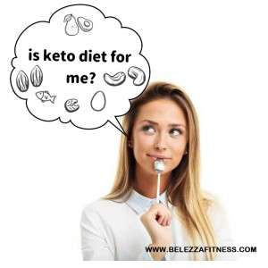 Is ‘KETO DIET’ for me?